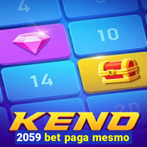 2059 bet paga mesmo